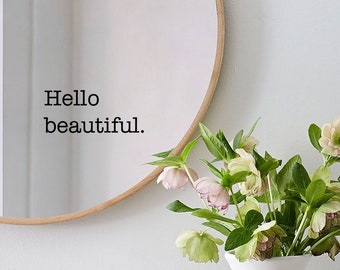 Sticker miroir en vinyle Hello Beautiful, Sticker affirmation positive