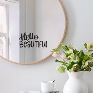 Bonjour ma belle. Sticker miroir en vinyle, Inspiration, Affirmation positive, Citation de motivation, Sticker miroir
