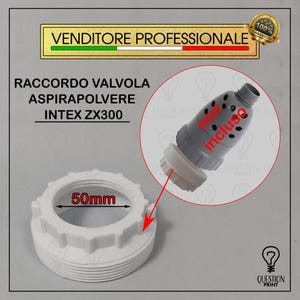 INTEX ZX300 Vacuum Cleaner Valve Fitting Threaded Pool Fitting