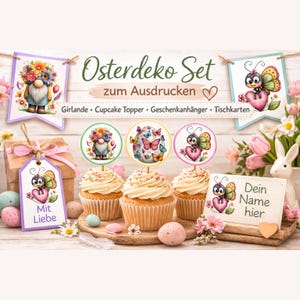 Könnte beinhalten: Ein Osterdeko-Set mit Cupcakes, Anhängern und Bannern. Das Set enthält Cupcake-Topper, Geschenkanhänger und Tischkarten. Die Dekorationen zeigen Schmetterlinge, Blumen und einen Zwerg. Der Text auf dem Banner lautet "Osterdeko Set zum Ausdrucken".