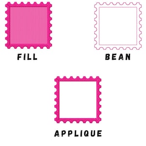 Può includere: Su sfondo bianco, sono presentati tre modelli di cornici quadrate a forma di francobollo rosa. I modelli sono etichettati "FILL", "BEAN" e "APPLIQUE". Il testo in alto recita "SQUARE STAMP FRAME MACHINE EMBROIDERY DESIGN". Il testo in basso dice "MULTIPLE SIZES IN DIFFERENT FORMATS".