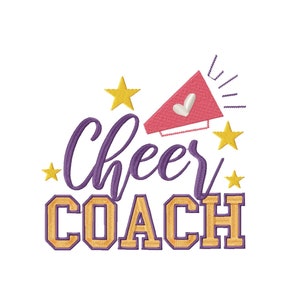 May include: Purple and gold embroidery design with the text "Cheer Coach" and a pink megaphone with a white heart. There are yellow stars around the design.