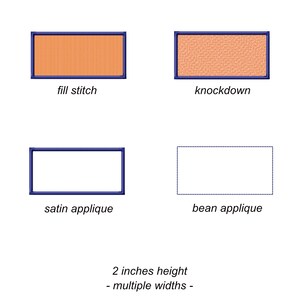 May include: A digital embroidery design guide featuring four rectangular samples: fill stitch, knockdown, satin applique, and bean applique. Text includes file formats dst, exp, pes, jef, vp3, xxx, hus and 2 inches height - multiple widths.