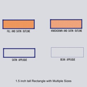 Op de afbeelding: Een digitaal borduurontwerpbestand met vier rechthoekige variaties: Fill and Satin Outline, Knockdown and Satin Outline, Satin Applique en Bean Applique. De tekst bevat de bestandsformaten dst, exp, pes, jef, vp3, xxx, hus en 3,81 cm tall Rectangle with Multiple Sizes.