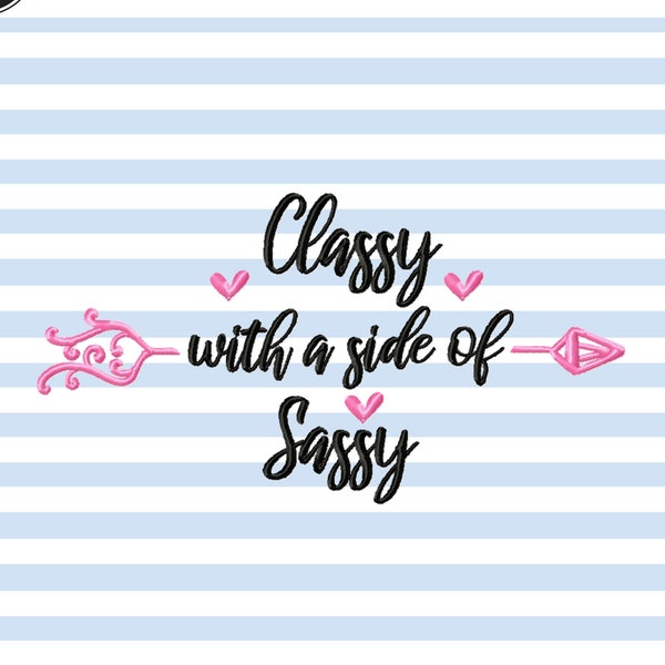 Sassy Machine Embroidery Designs, Southern Embroidery Sayings, Classy Embroidery Patterns, Country Pes Files, Arrow Jef, Funny Girl Shirt