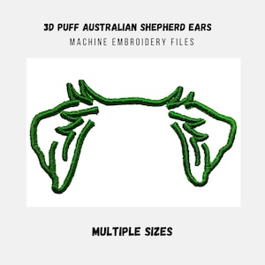 May include: Green 3D puff embroidery design of Australian Shepherd ears. Machine embroidery files for multiple sizes.