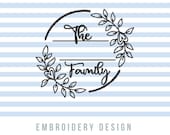 Floral Family Monogram Machine Embroidery Design, knockdown version included