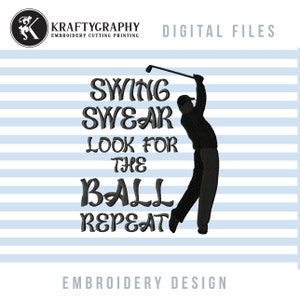Hilarious Golf Machine Embroidery Design: Funny Sayings