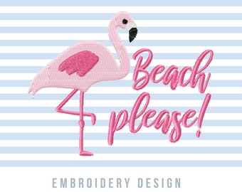 Flamingo Embroidery Design: Beach Saying Pattern (Machine Files)