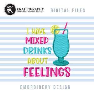 Mixed Drinks Embroidery Designs, Funny Drinking Machine Embroidery Sayings, Cocktail Glass Embroidery Patterns, Glass Applique Pes Files