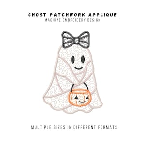 May include: Machine embroidery design of a ghost with a bow, holding a jack-o'-lantern bucket. The ghost is white with a lace-like pattern, a black bow, and black eyes. Text reads "Ghost Patchwork Applique Machine Embroidery Design" and "Multiple Sizes in Different Formats."
