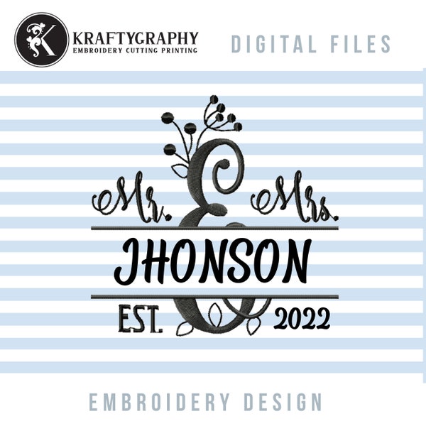 Mr and Mrs EST Split Monogram Machine Embroidery Designs, Wedding Embroidery Patterns, Anniversary Pes Files, Bride and Groom Jef Files