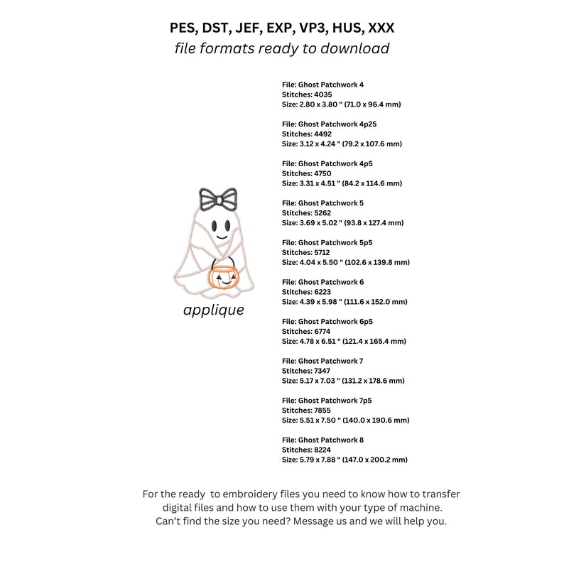 May include: An applique design of a friendly ghost holding a pumpkin, with a bow. The image includes file format information and size details in inches and millimeters for embroidery files. Text reads: "applique".