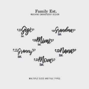 Mama, Mom, Grandma, Nana, Granny, Gigi, Mimi, Aunt Family Machine Embroidery Designs