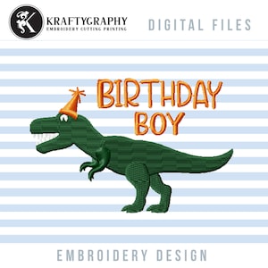 Cute Birthday Dinosaur Machine Embroidery Designs for Boys, Birthday Boy Embroidery Patterns, Dinosaur With Birthday Hat Pes, T-Rex Jef,