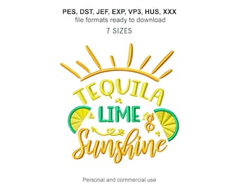Tequila Embroidery Design: Festive Drinking Saying (Machine Files)