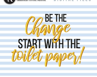 Lustige Toilettenpapier Stickdatei: Badezimmerschild Maschinendatei (Digitale Dateien)