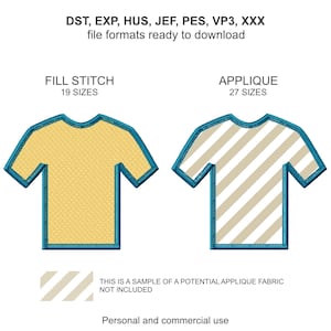 May include: Two t-shirt designs are shown, one with a yellow fill stitch and the other with a beige and white striped applique. Both have a teal outline. Text includes "FILL STITCH 19 SIZES" and "APPLIQUE 27 SIZES". File formats are ready to download.