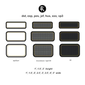 May include: A collection of nine rectangular embroidery designs in three styles: applique, knockdown/light fill, and fill. The text reads: dst, exp, pes, jef, hus, xxx, vp3, applique, knockdown/light fill, fill, and 1', 1.5', 2' height, 1', 1.5', 2', 2.5', 3', 3.5', 4', 5' wide.