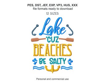 Lake Vacation Funny Embroidery Design with Anchor  (Machine Files)