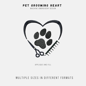 May include: Black and white machine embroidery design of a paw print inside a heart with scissors and a comb. The text "PET GROOMING HEART" and "APPLIQUE AND FILL" are also included.