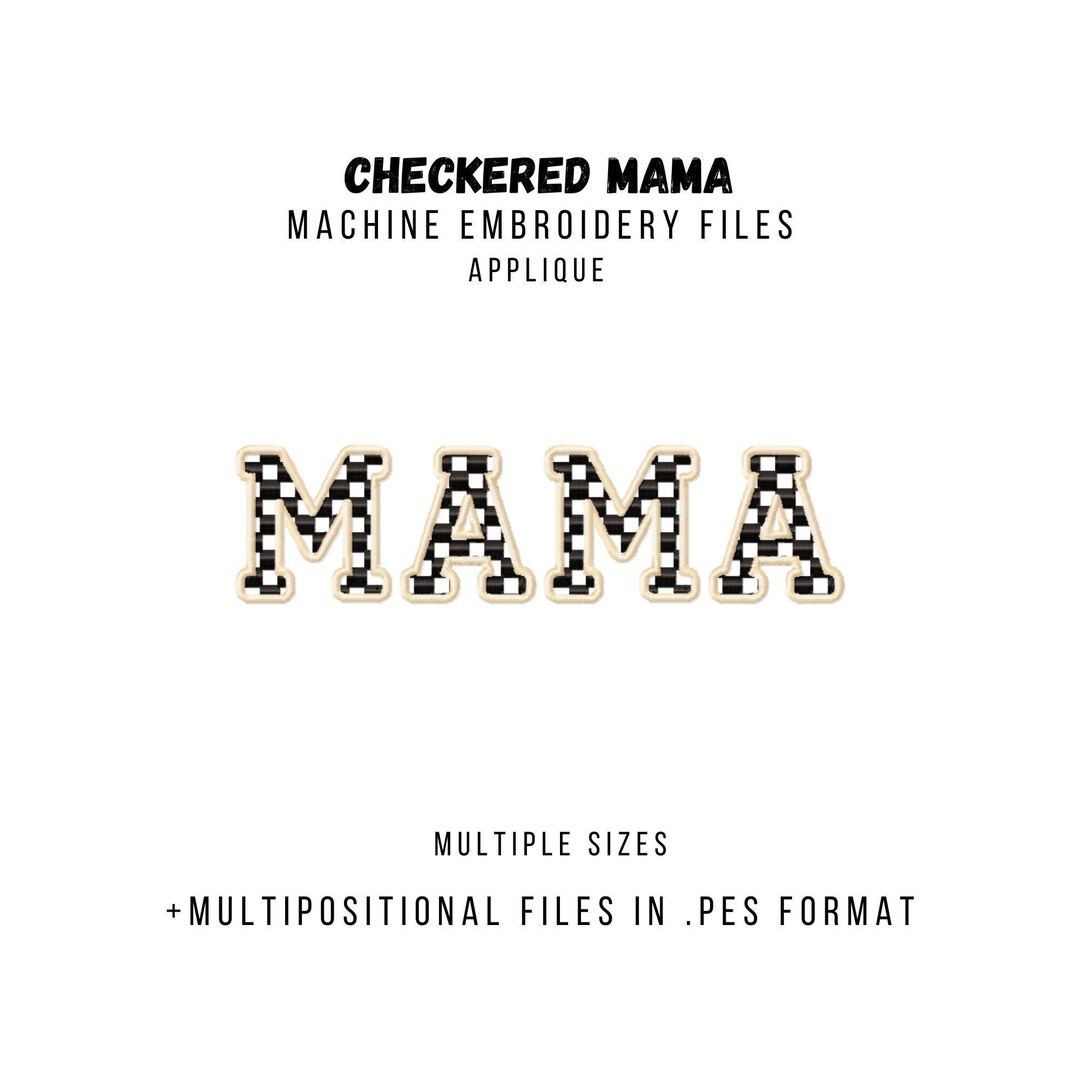 Checkered Mama Applique Machine Embroidery Design With Multi Positional ...