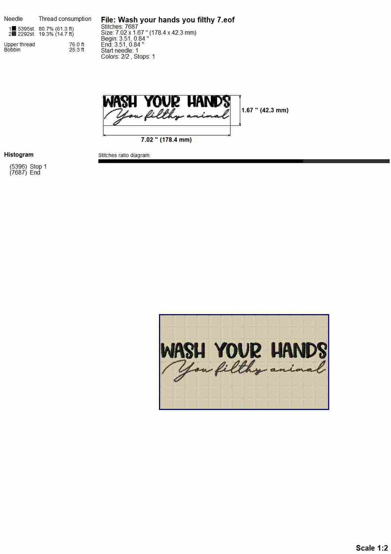 May include: A black and white embroidery design for a sign that reads "Wash your hands you filthy animal". The design is 7.02 inches wide and 1.67 inches tall.