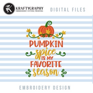 Pumpkin Sayings Machine Embroidery Designs for Fall, 3in - 10in