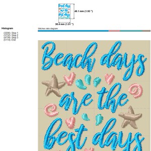 May include: Embroidered design featuring the text "Beach days are the best days" in blue cursive lettering. The design also includes starfish, seashells, and waves in blue, pink, and beige.