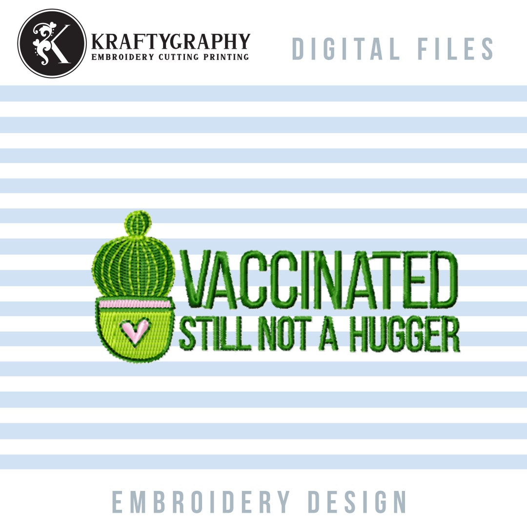 Vaccinated Not a Hugger Machine Embroidery Designs Funny - Etsy