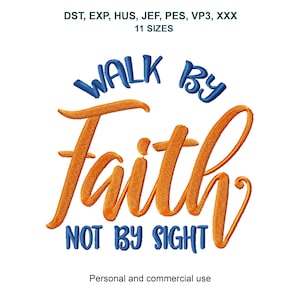 Faith Machine Embroidery Design, Bible Verse Pattern: 3in - 12in