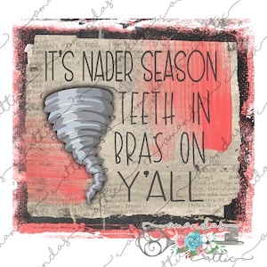 Nader Season Tornado Twister Teeth Bra PNG Digital Download Sublimation Design