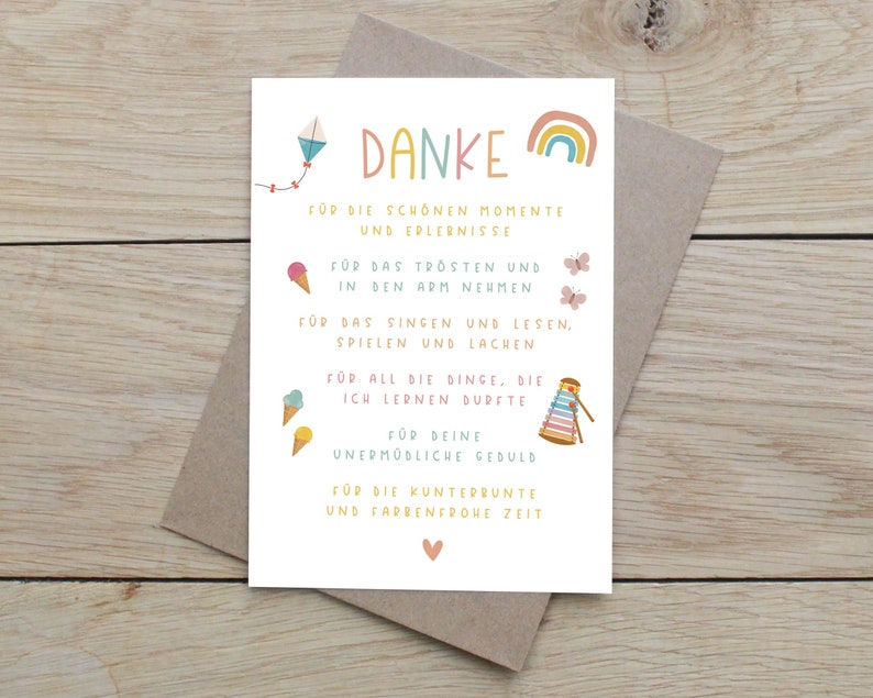 May include: A colorful thank you card with a rainbow, ice cream cones, a butterfly, and a xylophone. The card says "Danke" and includes the text "For the beautiful moments and experiences, for the comfort and holding in your arms, for singing and reading, playing and laughing, for all the things I learned, for your endless patience, for the colorful and joyful time."