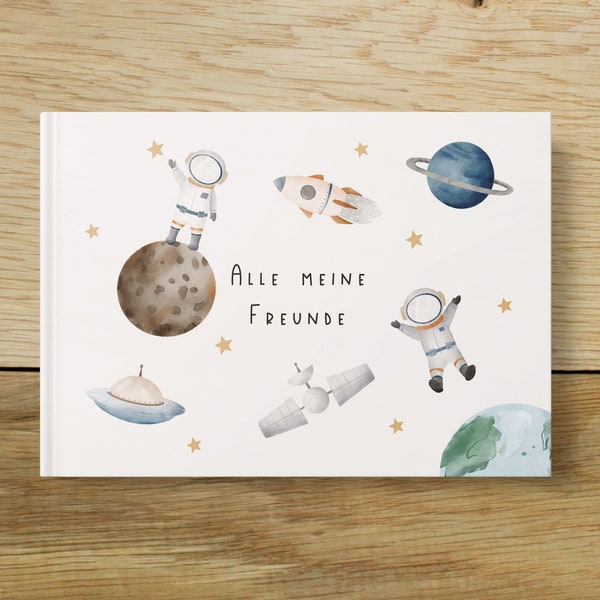 Freundebuch Weltall für Kinder | Freundealbum Weltraum | Erinnerungsalbum Astronaut | A5 Freundschaftsbuch | Geschenk Einschulung | Schule