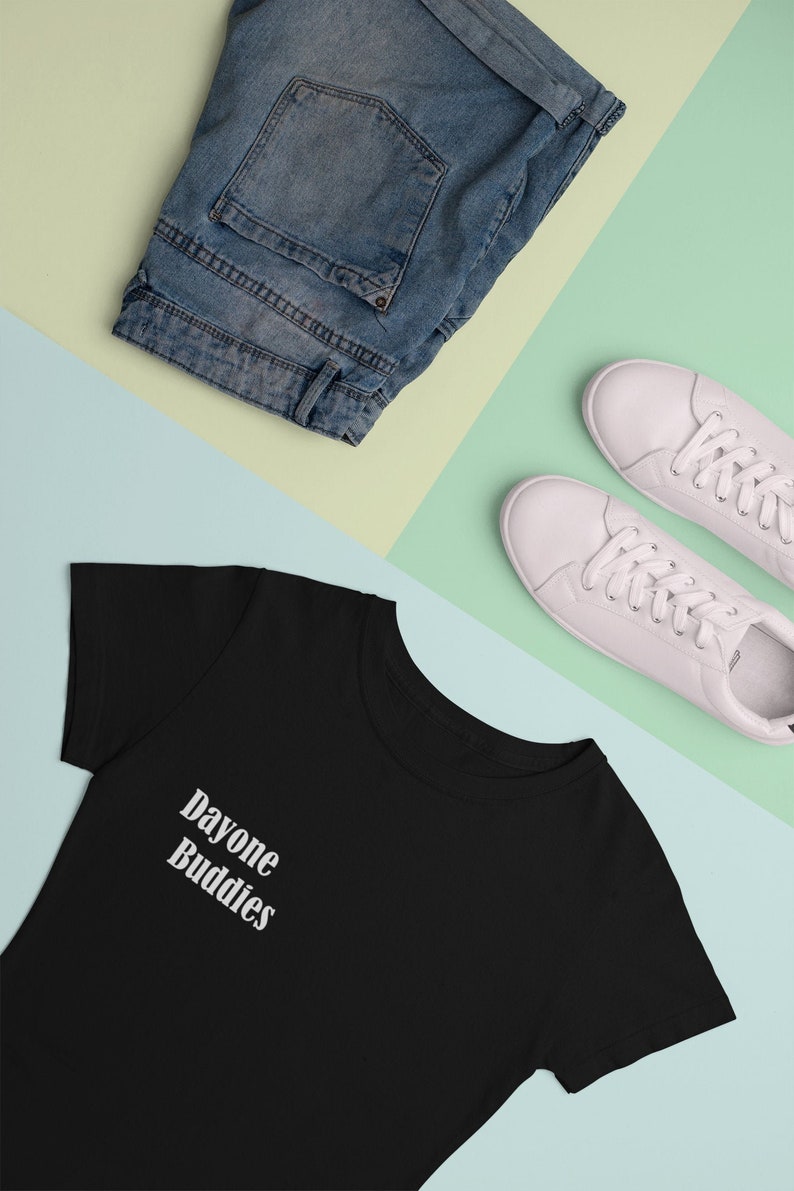 Dayone Buddies T Shirt, BFF Tshirt for Your Friends, Besties T Shirt ...