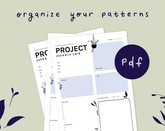 PDF Pattern Project Card | Organize your pattern stash | Instant download