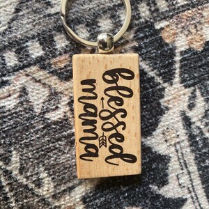 Blessed Mama Wooden Keychain – Double‑Sided Engraved Maple Key Ring – Gift for Mom, Mother’s Day – Free Shipping