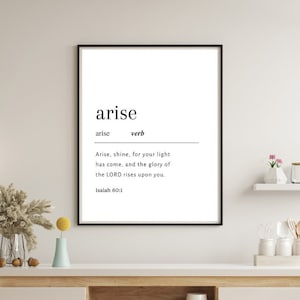 Jesaja 60:1 Printable | Christliche Kunst | Einfache Kunst | Christliches Wohndekor | Bauernhaus Wanddeko | Arise Bibelvers | Rise up Bibelvers