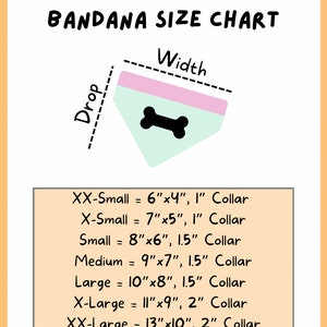 May include: A size chart for over-the-collar dog bandanas. The chart includes measurements for XX-Small to XX-Large bandanas, with width and drop dimensions in inches. The bandanas feature a bone design. The text "OVER THE COLLAR BANDANA SIZE CHART" is at the top.
