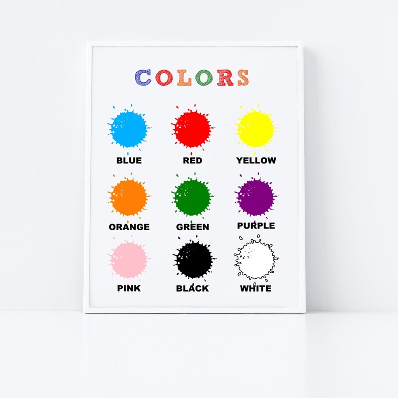 May include: A printable chart with the word "COLORS" at the top.  The chart shows nine different coloured paint splatters with the name of each colour written underneath: blue, red, yellow, orange, green, purple, pink, black, and white.