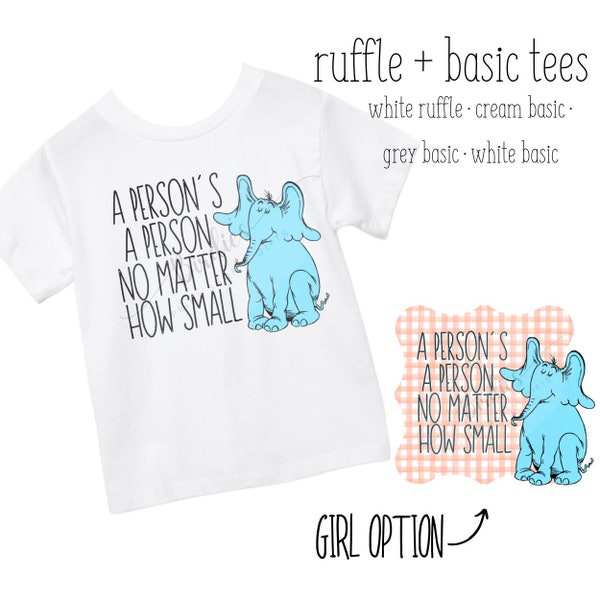 A Person’s a Person No Matter How Small, Horton hears a who, Read Across America, Dr. Seuss shirt, dr seuss week