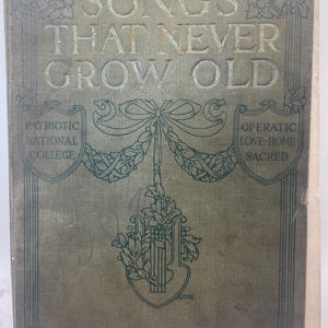 Vintage Sheet Music Book: Patriotic, Love & College Songs