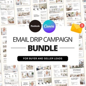 May include: A collection of marketing materials for real estate, featuring email templates and guides. The design includes a variety of layouts with images and text, promoting buyer and seller leads. The words "EMAIL DRIP CAMPAIGN BUNDLE" are prominently displayed.