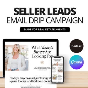 Seller Leads Drip Campaign | Seller Lead Email Templates | Realtor Marketing | Home Seller Nurture | Real Estate Email Automation | Flodesk