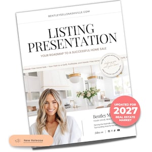 Puede incluir: Un documento blanco titulado LISTING PRESENTATION YOUR ROADMAP TO A SUCCESSFUL HOME SALE con la URL BENTLEYSELLSNASHVILLE.COM. Incluye una foto de una persona, un interior de cocina y una insignia circular rosa que dice UPDATED FOR 2027.