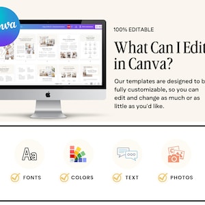 May include: A computer screen displaying a Canva design template with the text "What Can I Edit in Canva?" and a checklist of editable elements: fonts, colors, text, and photos.