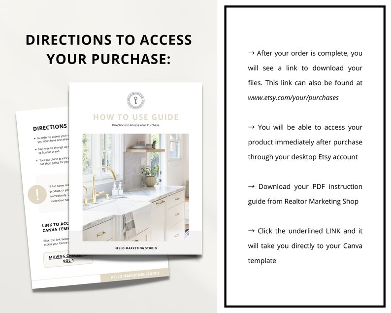 May include: A guide with instructions on how to access your purchase. The guide includes a link to access your Canva template, a link to download your PDF instruction guide, and information on how to access your purchase through your Etsy account. The guide also includes a photo of a kitchen with a white countertop and gold fixtures.