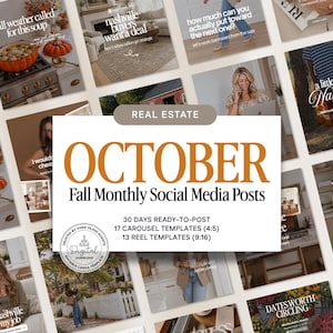 May include: A digital collection of October fall monthly social media post templates for real estate agents. The set includes 30 ready-to-post designs, 17 carousel templates in 4:5 ratio, and 13 reel templates in 9:16 ratio, all editable in Canva.