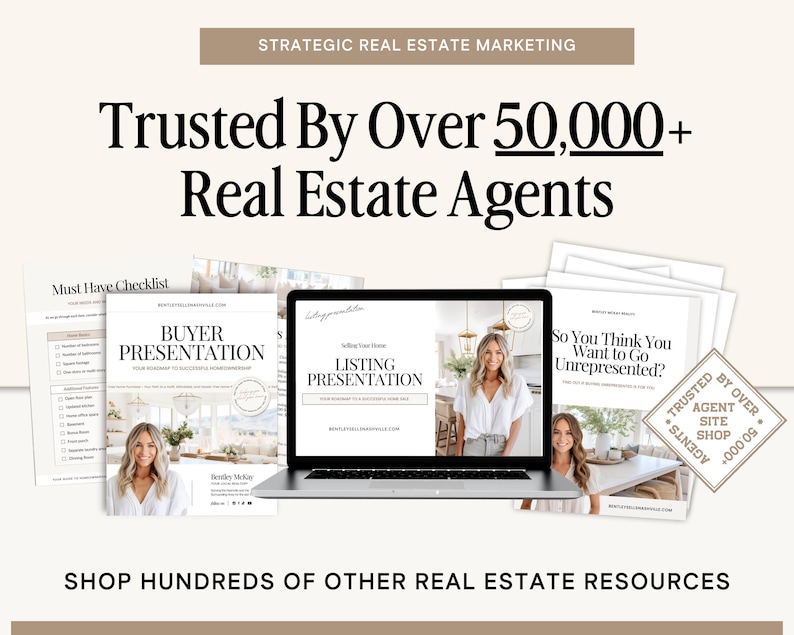 May include: A laptop computer displaying a real estate listing presentation on the screen. The laptop is surrounded by various real estate marketing materials, including a checklist, a buyer presentation, and a brochure titled "So You Think You Want to Go Unrepresented?" The image also includes a round seal with the text "Trusted by Over 50,000+ Agent Site Shop".