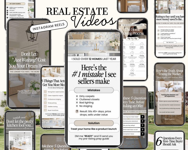 May include: A series of smartphone screens showcasing real estate video content. The screens display text such as "Real Estate Videos," "Instagram Reels," and advice for home buyers and sellers. The overall theme is real estate education.